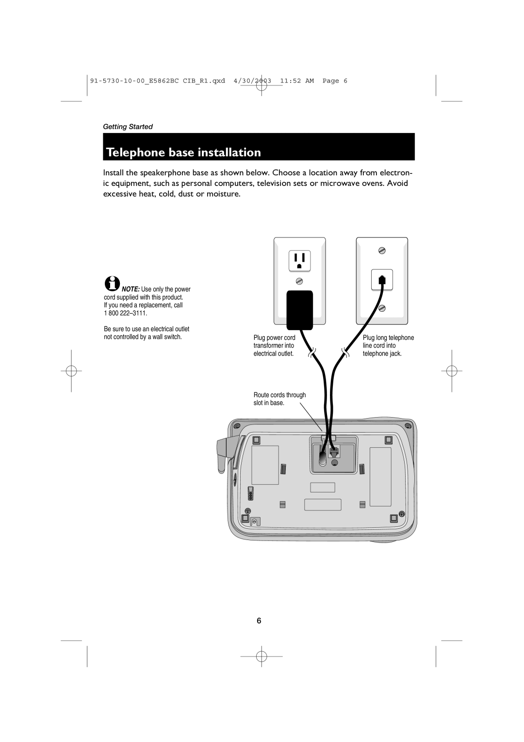 AT&T E5862BC user manual Telephone base installation, Plug power cord 