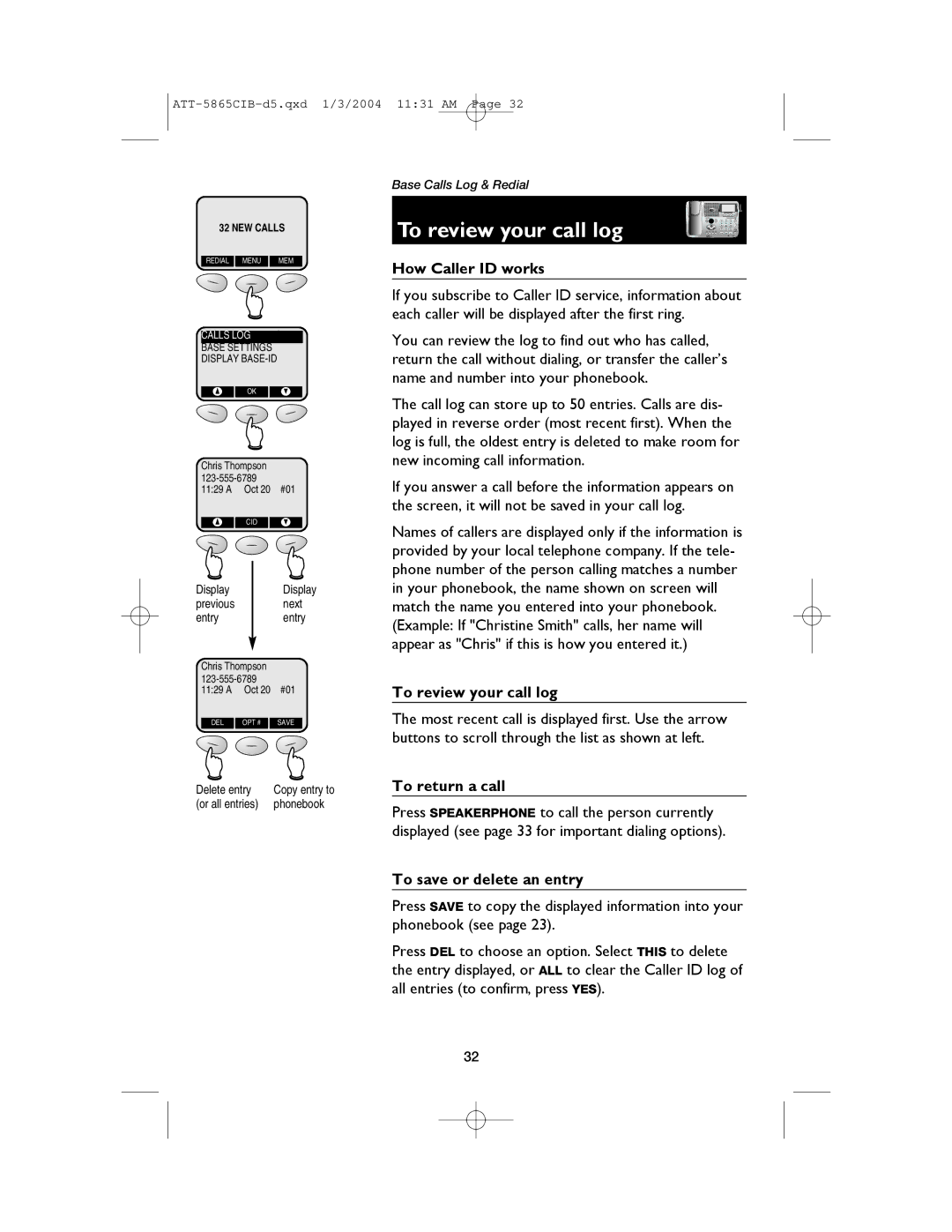 AT&T E5865 user manual To review your call log 