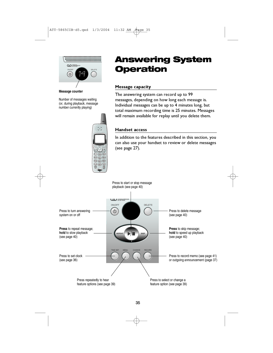 AT&T E5865 user manual Message capacity, Handset access, Press repeatedly to hear, Feature options see 