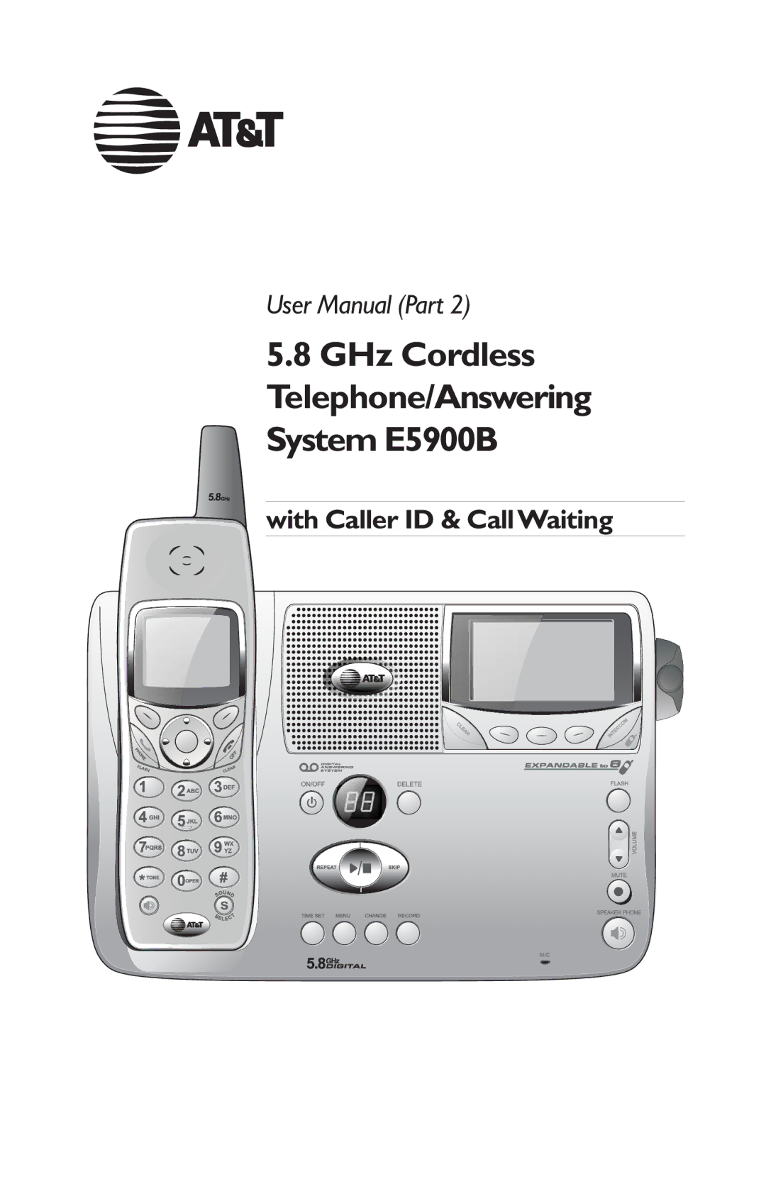 AT&T user manual GHz Cordless Telephone/Answering System E5900B 