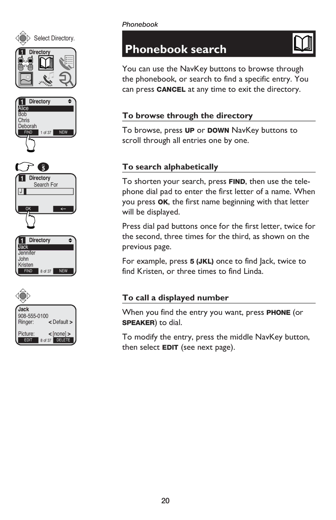 AT&T E5900B Phonebook search, To browse through the directory, To search alphabetically, To call a displayed number 