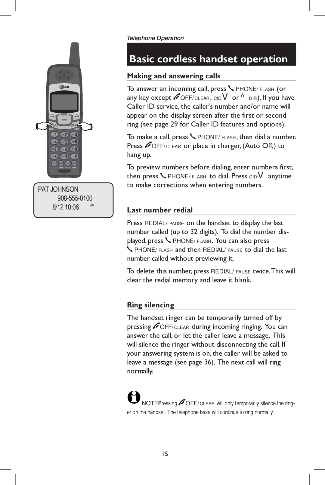 AT&T E5908 user manual Basic cordless handset operation, Making and answering calls, Last number redial, Ring silencing 