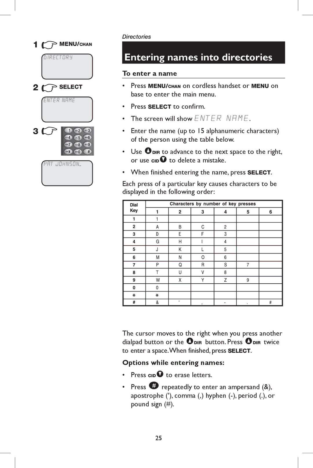 AT&T E5908 user manual Entering names into directories, To enter a name, Options while entering names 