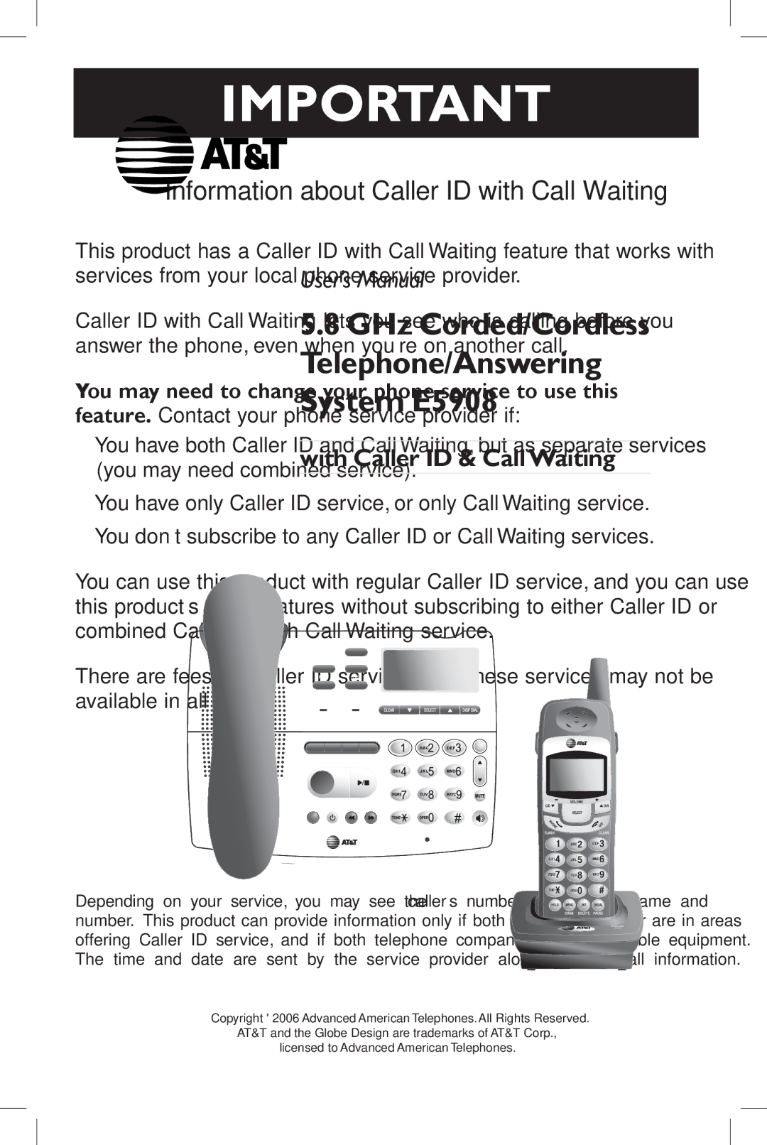 AT&T E5908 user manual Information about Caller ID with Call Waiting 