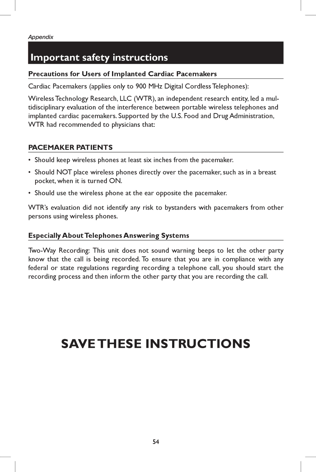 AT&T E5908 user manual Precautions for Users of Implanted Cardiac Pacemakers, Especially About Telephones Answering Systems 