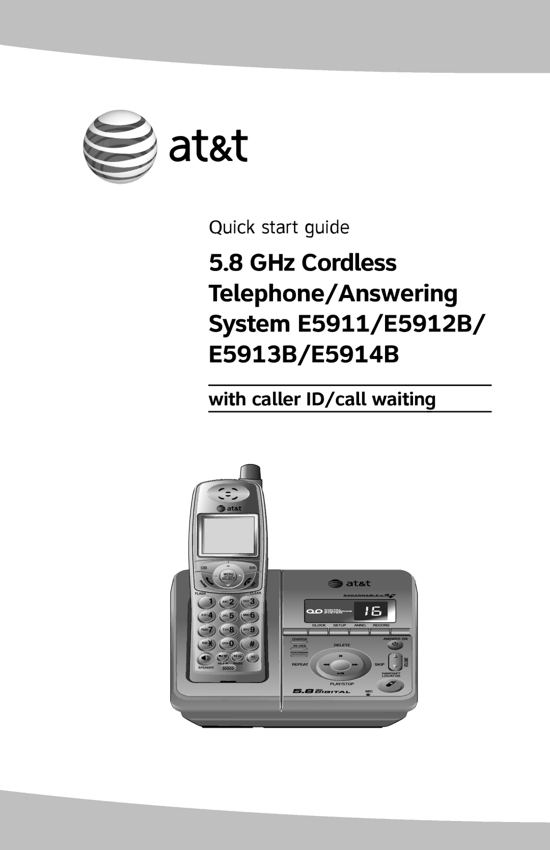 AT&T E5914B, E5911, E5912B, E5913B quick start With caller ID/call waiting 