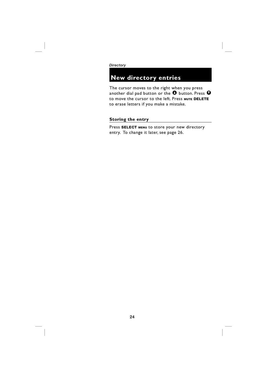 AT&T E5917 user manual Storing the entry 