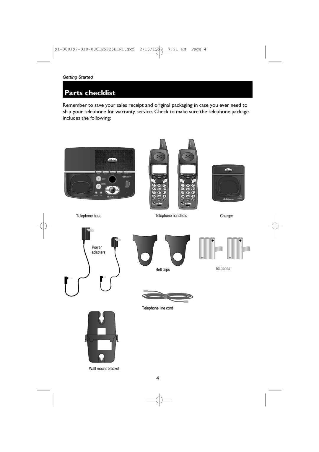 AT&T E5925B Parts checklist, Telephone base Telephone handsets, Belt clips, Telephone line cord Wall mount bracket 