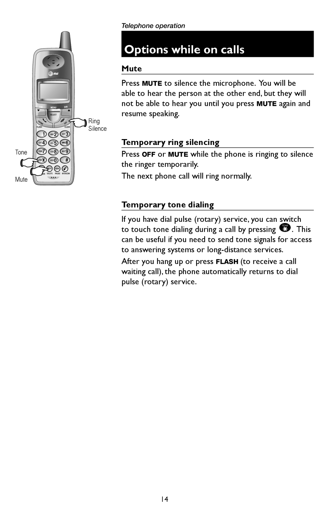 AT&T E5933B, E5934B user manual Mute, Temporary ring silencing, Temporary tone dialing 