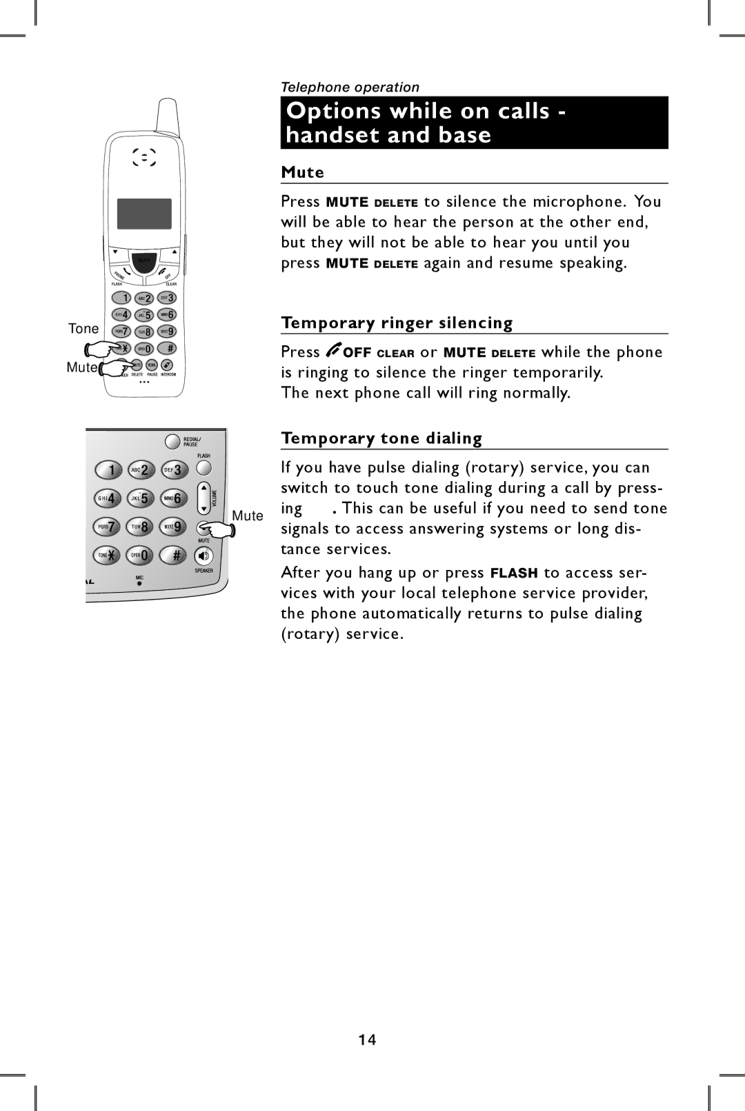 AT&T E5943B, E5944B user manual Mute, Temporary ringer silencing, Temporary tone dialing 