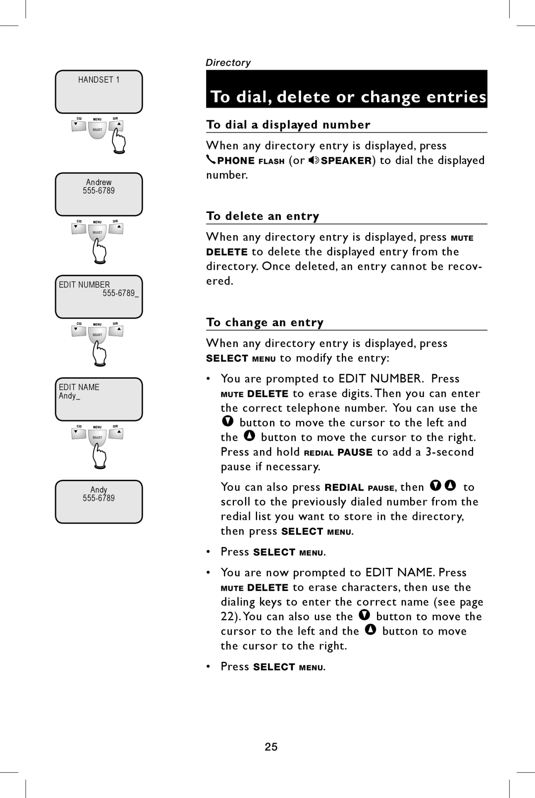 AT&T E5944B, E5943B To dial, delete or change entries, To dial a displayed number, To delete an entry, To change an entry 