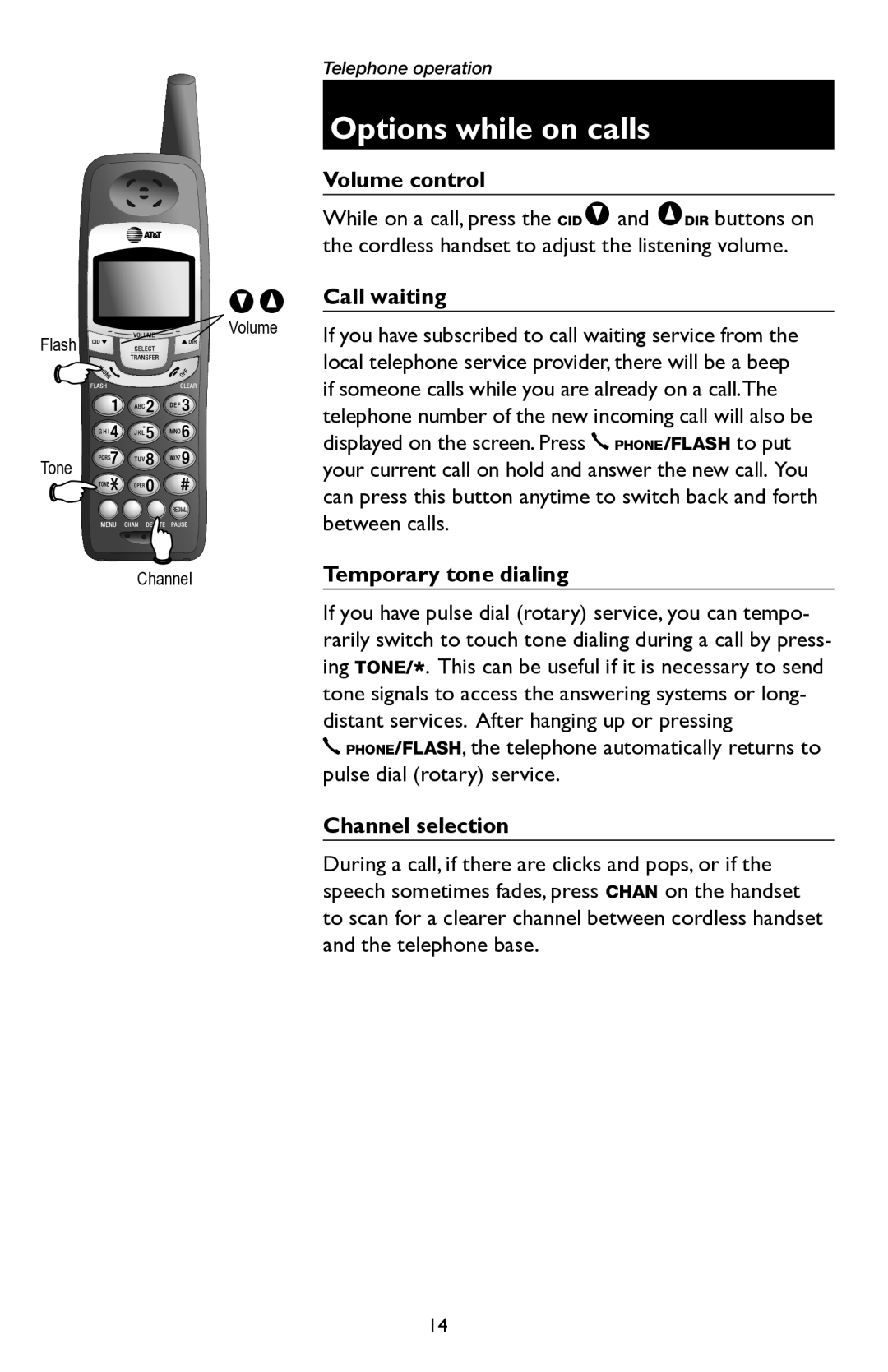 AT&T E5945B user manual Options while on calls, Volume control, Call waiting, Temporary tone dialing, Channel selection 