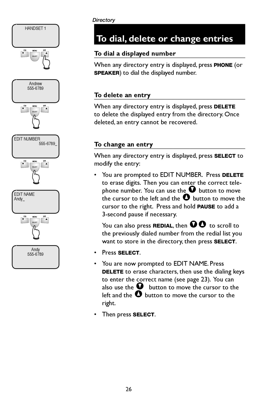 AT&T E5947B, E5937B To dial, delete or change entries, To dial a displayed number, To delete an entry, To change an entry 