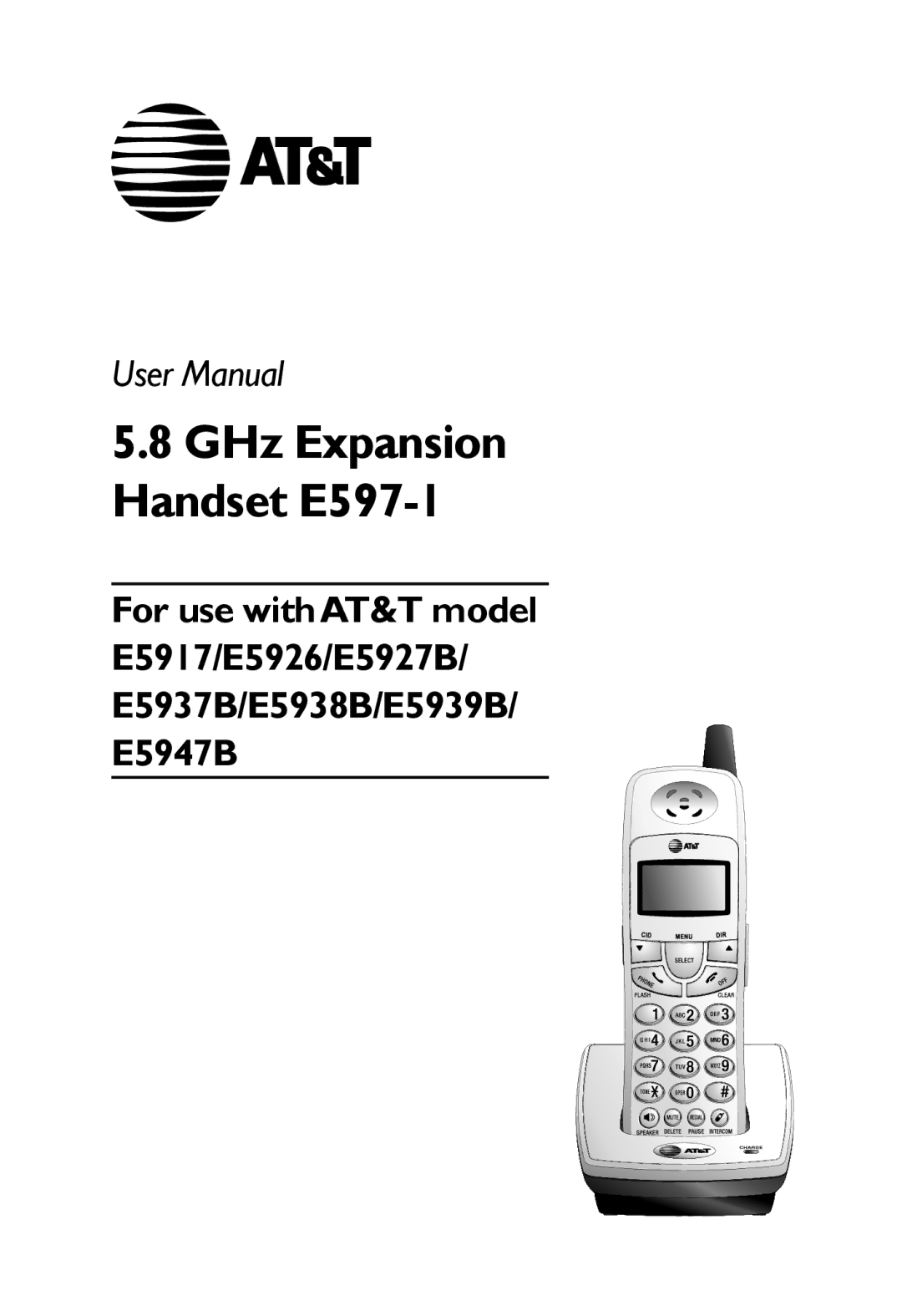 AT&T user manual GHz Expansion Handset E597-1 