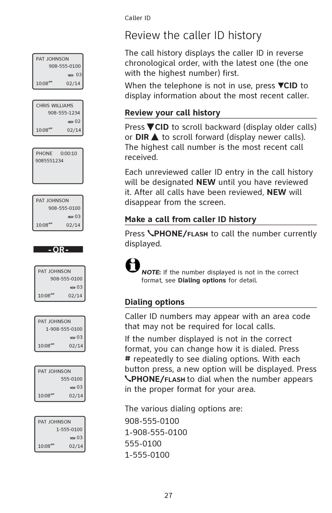 AT&T EL42108 Review the caller ID history, Review your call history, Make a call from caller ID history, Dialing options 