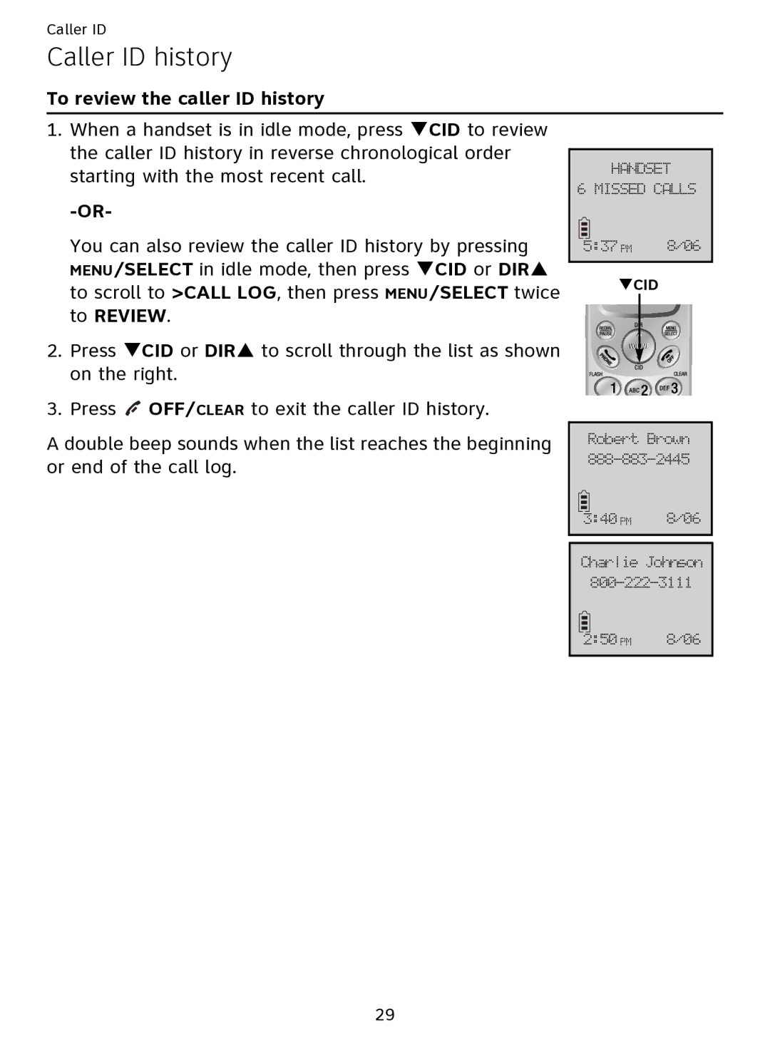 AT&T EL51109 user manual To review the caller ID history, To Review, Or end of the call log 