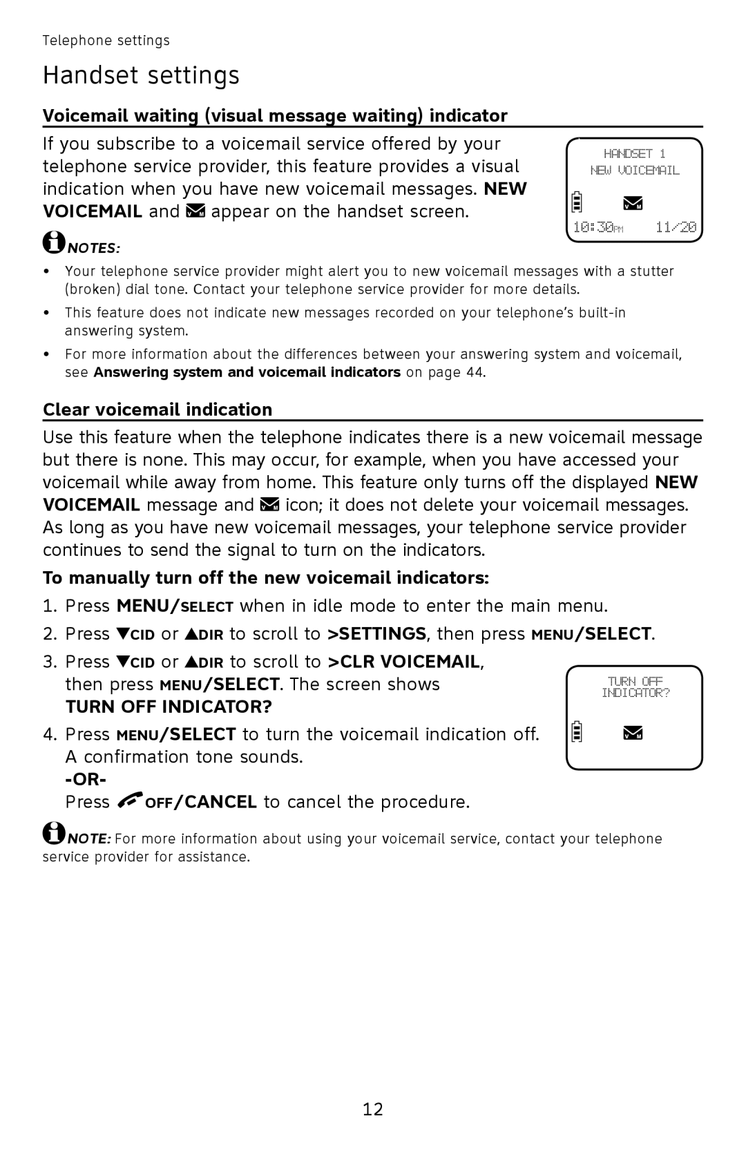 AT&T EL52201, EL52351 Voicemail waiting visual message waiting indicator, Clear voicemail indication, Turn off indicator? 