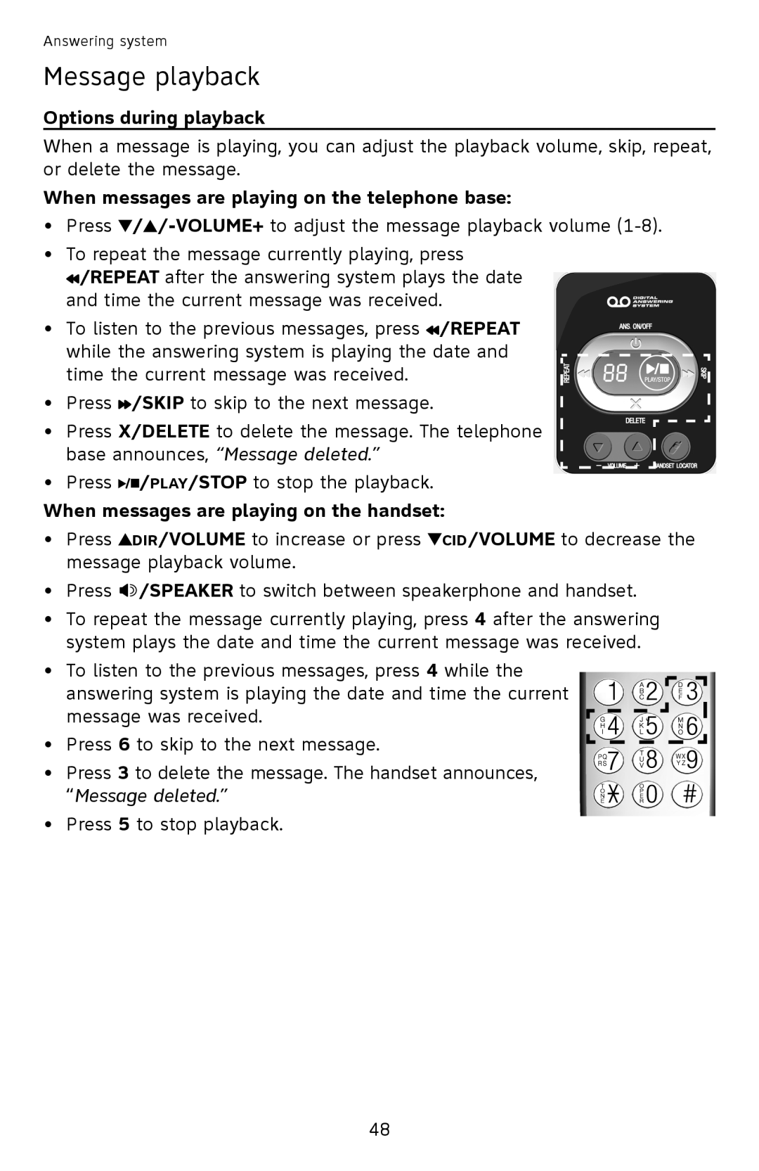 AT&T EL52251, EL52351, EL52301, EL52201, EL52401 Options during playback, When messages are playing on the telephone base 