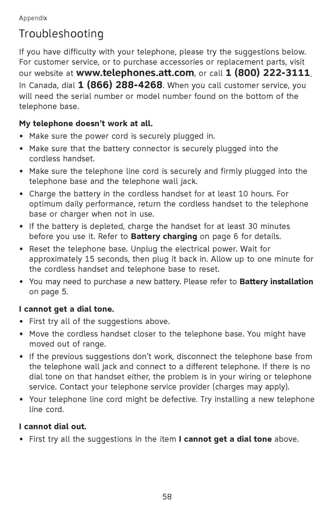 AT&T EL52501 user manual Troubleshooting, My telephone doesn’t work at all, Cannot get a dial tone, Cannot dial out 