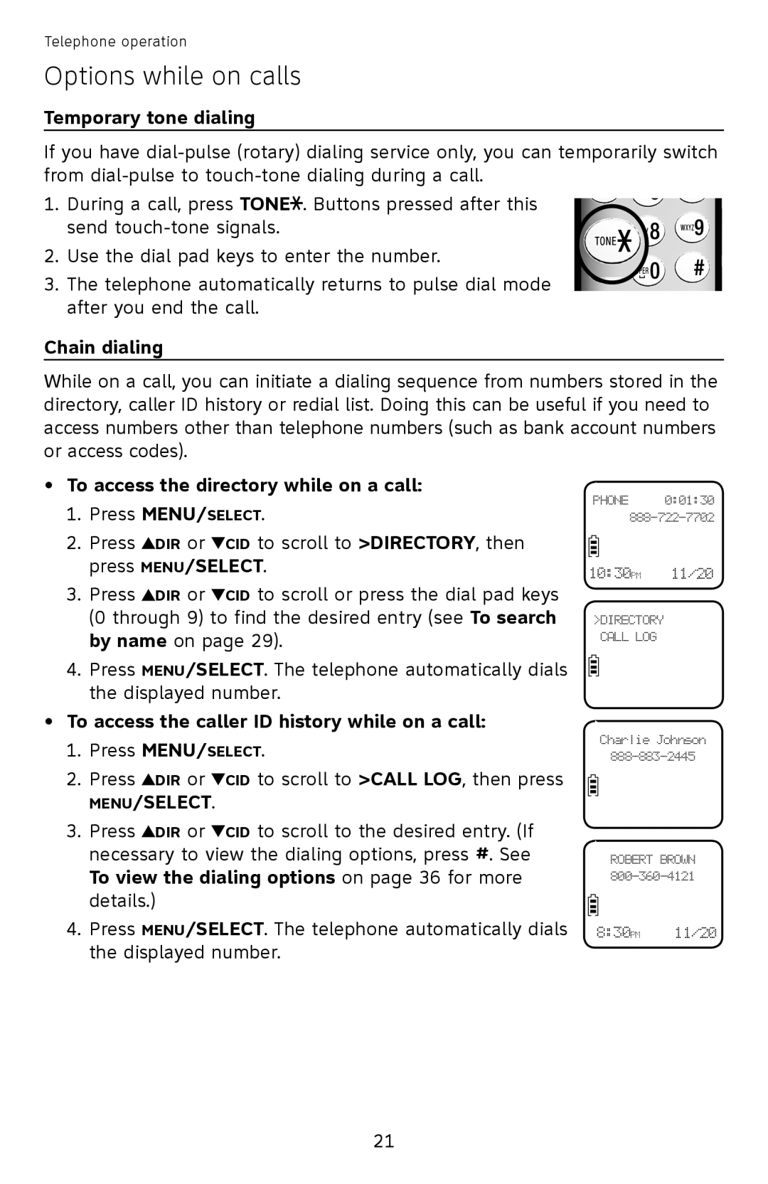 AT&T EL52210, EL52510, EL52500, EL52450 Temporary tone dialing, Chain dialing, To access the directory while on a call 