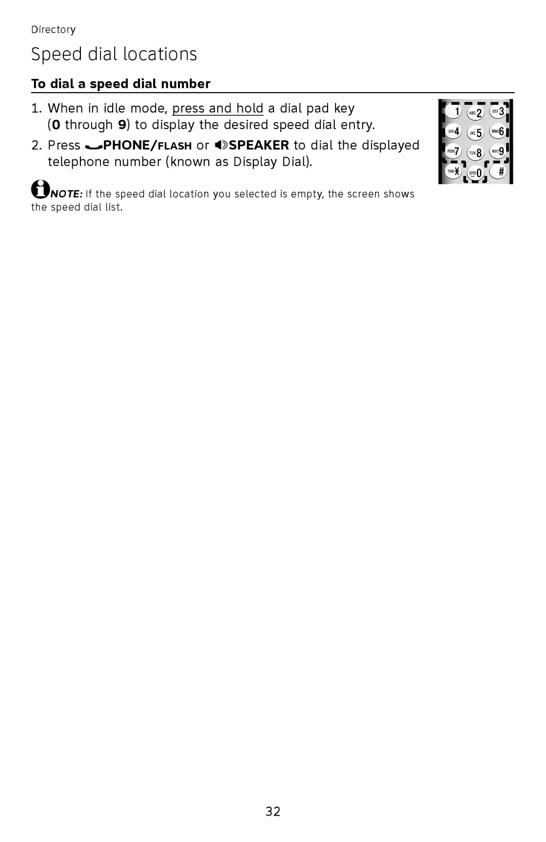 AT&T EL52500, EL52510, EL52450, EL52350, EL52300, EL52400, EL52200, EL52250, EL52210 user manual To dial a speed dial number 