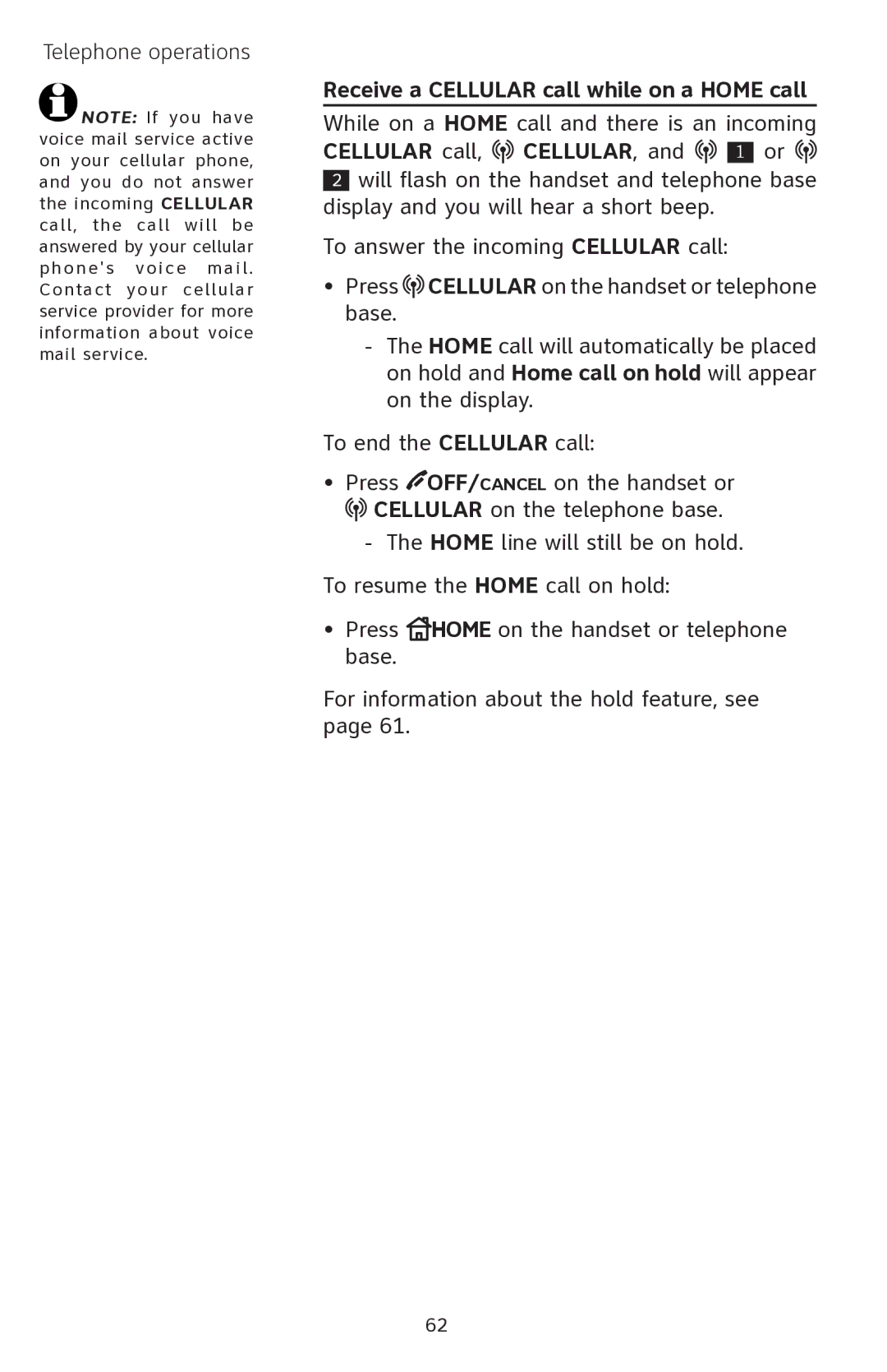 AT&T EP5632 user manual Receive a Cellular call while on a Home call, Cellular call, CELLULAR, and 1 or 