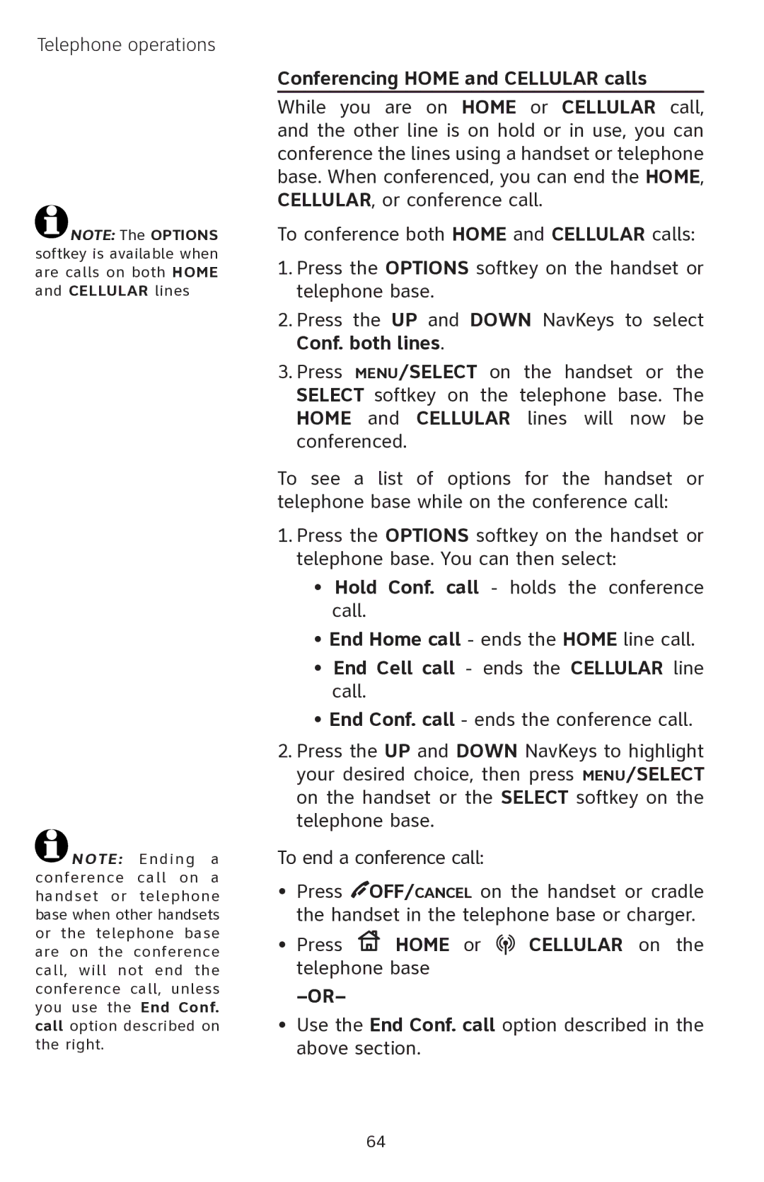 AT&T EP5632 user manual Conferencing Home and Cellular calls, End Cell call ends the Cellular line call 