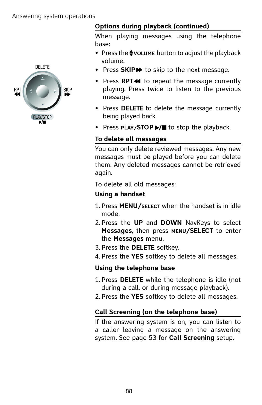 AT&T EP5632 user manual To delete all messages, Call Screening on the telephone base 