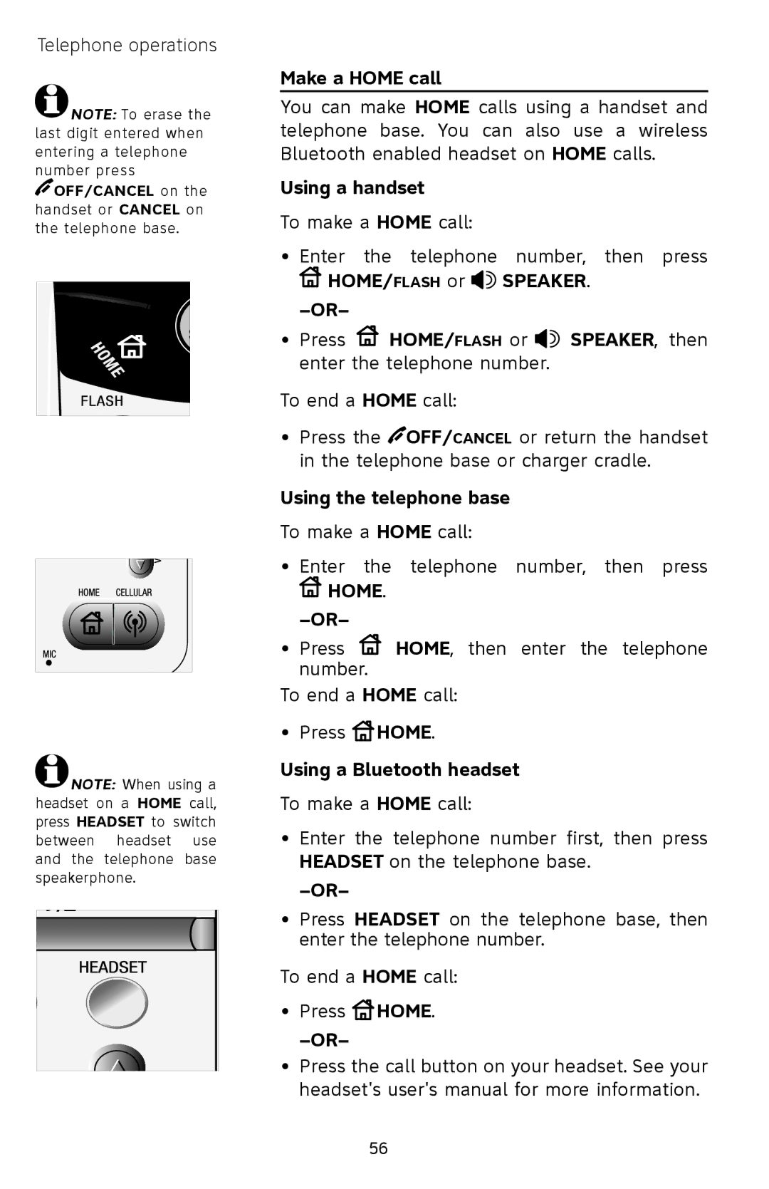 AT&T EP5632/EP5632-2 user manual Make a Home call, Using a handset, Using the telephone base, Using a Bluetooth headset 