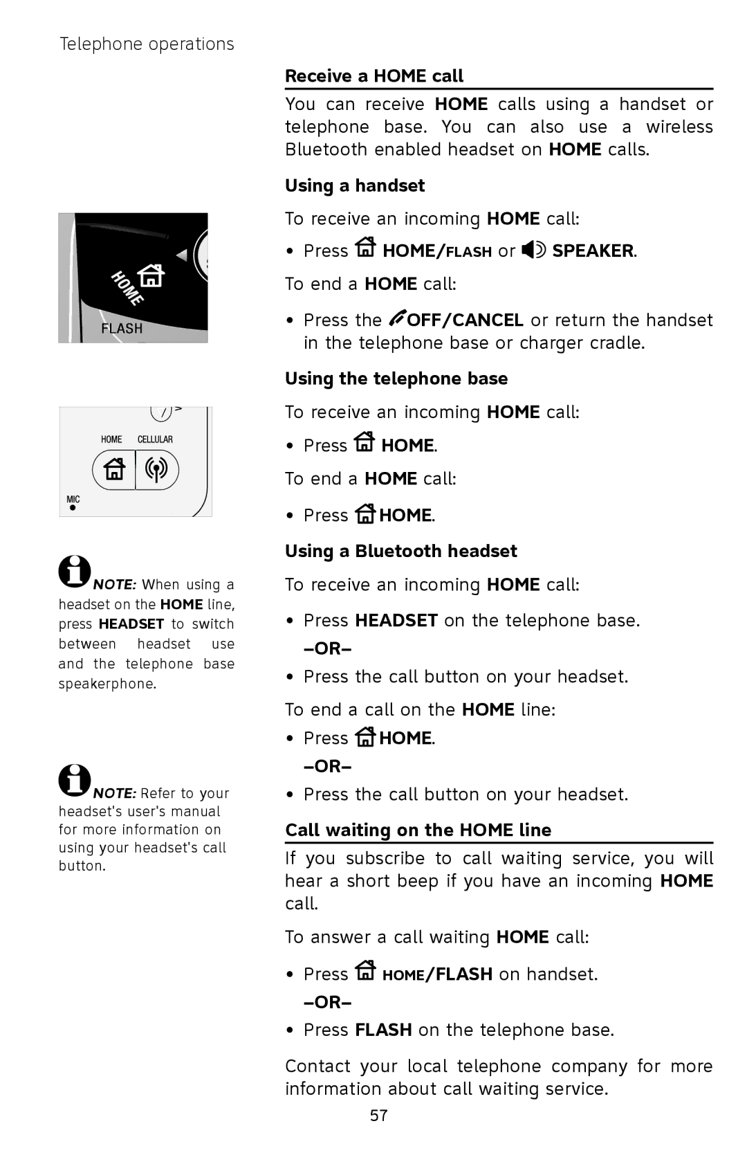 AT&T EP5632/EP5632-2 user manual Receive a Home call, Call waiting on the Home line 