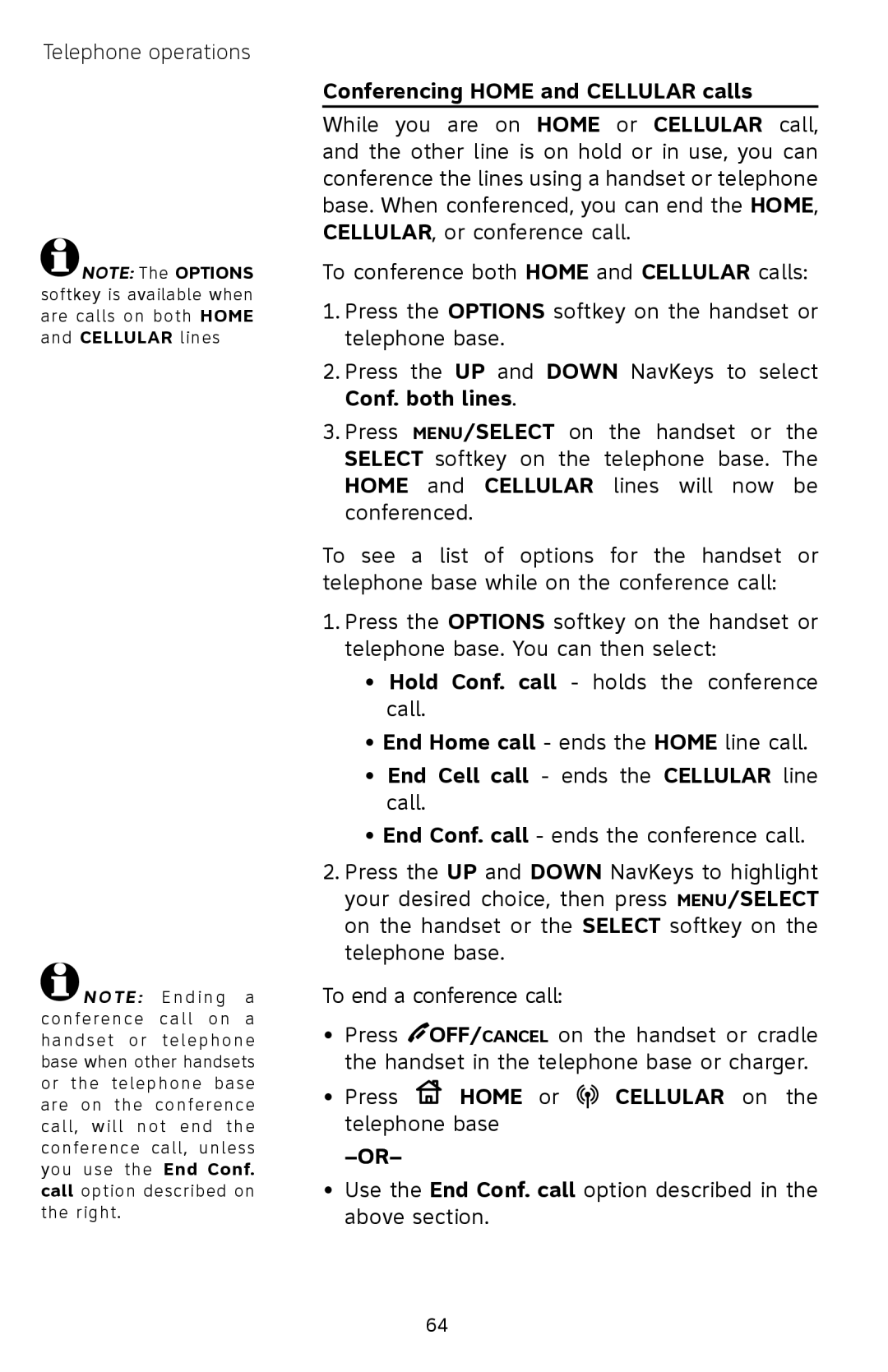 AT&T EP5632/EP5632-2 user manual Conferencing Home and Cellular calls, End Cell call ends the Cellular line call 