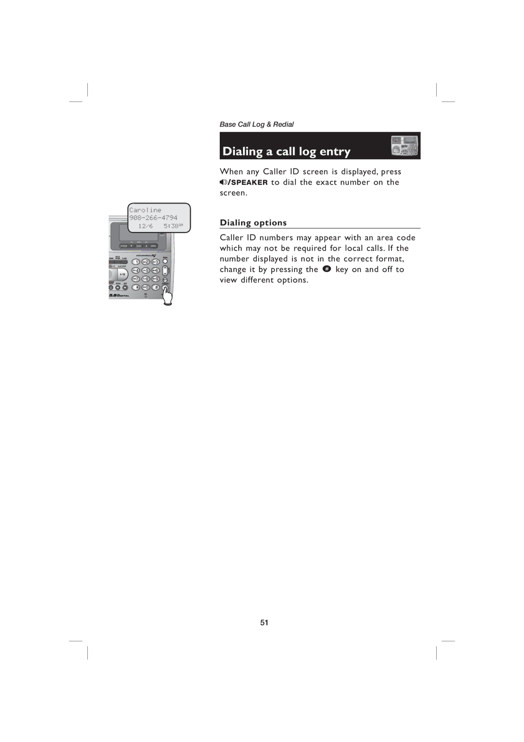 AT&T EP5995 user manual Dialing a call log entry 