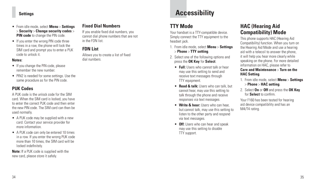 AT&T F160 user manual Accessibility, TTY Mode, HAC Hearing Aid Compatibility Mode 