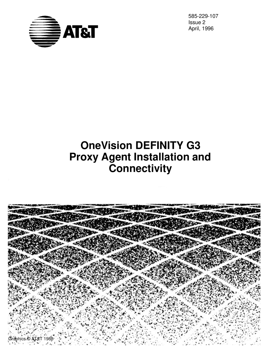 AT&T manual OneVision Definity G3 Proxy Agent Installation Connectivity 