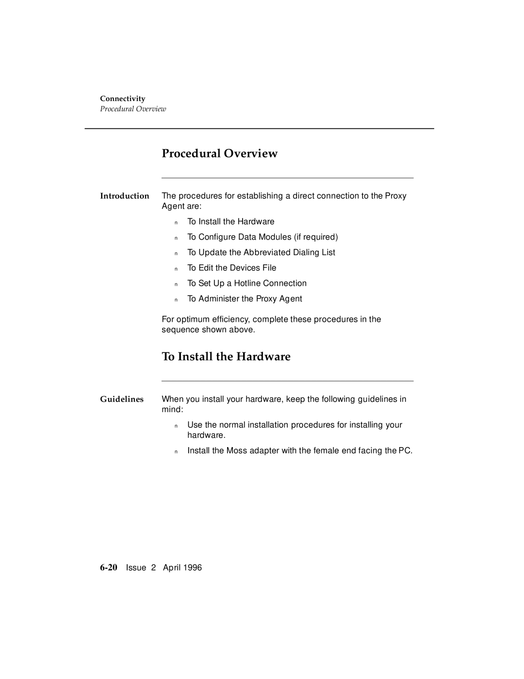 AT&T G3 manual Procedural Overview, To Install the Hardware 