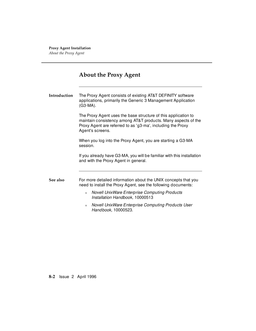 AT&T G3 manual About the Proxy Agent 