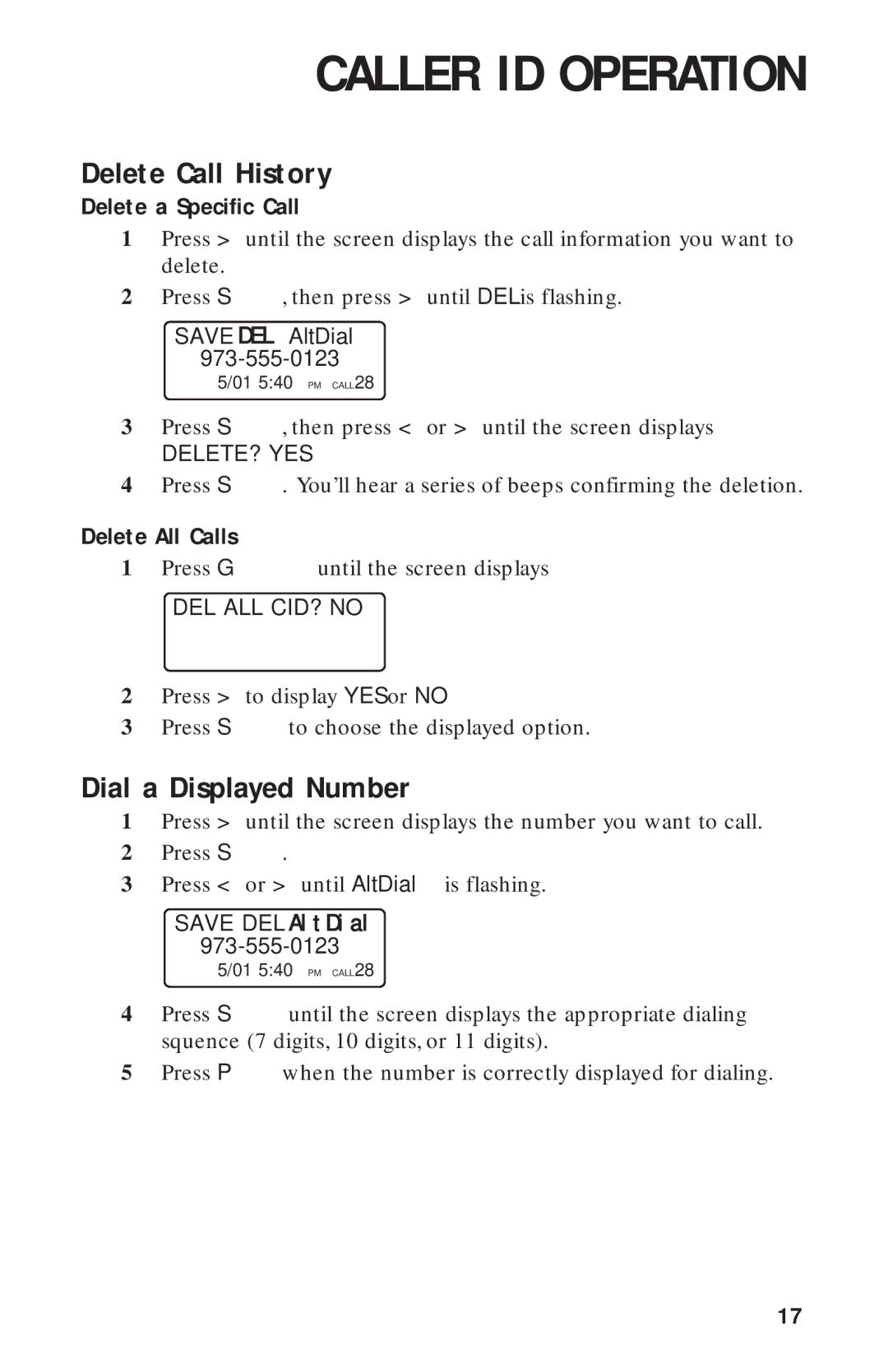 AT&T HS-8241 user manual Delete Call History, Dial a Displayed Number, Delete a Specific Call, Delete All Calls 