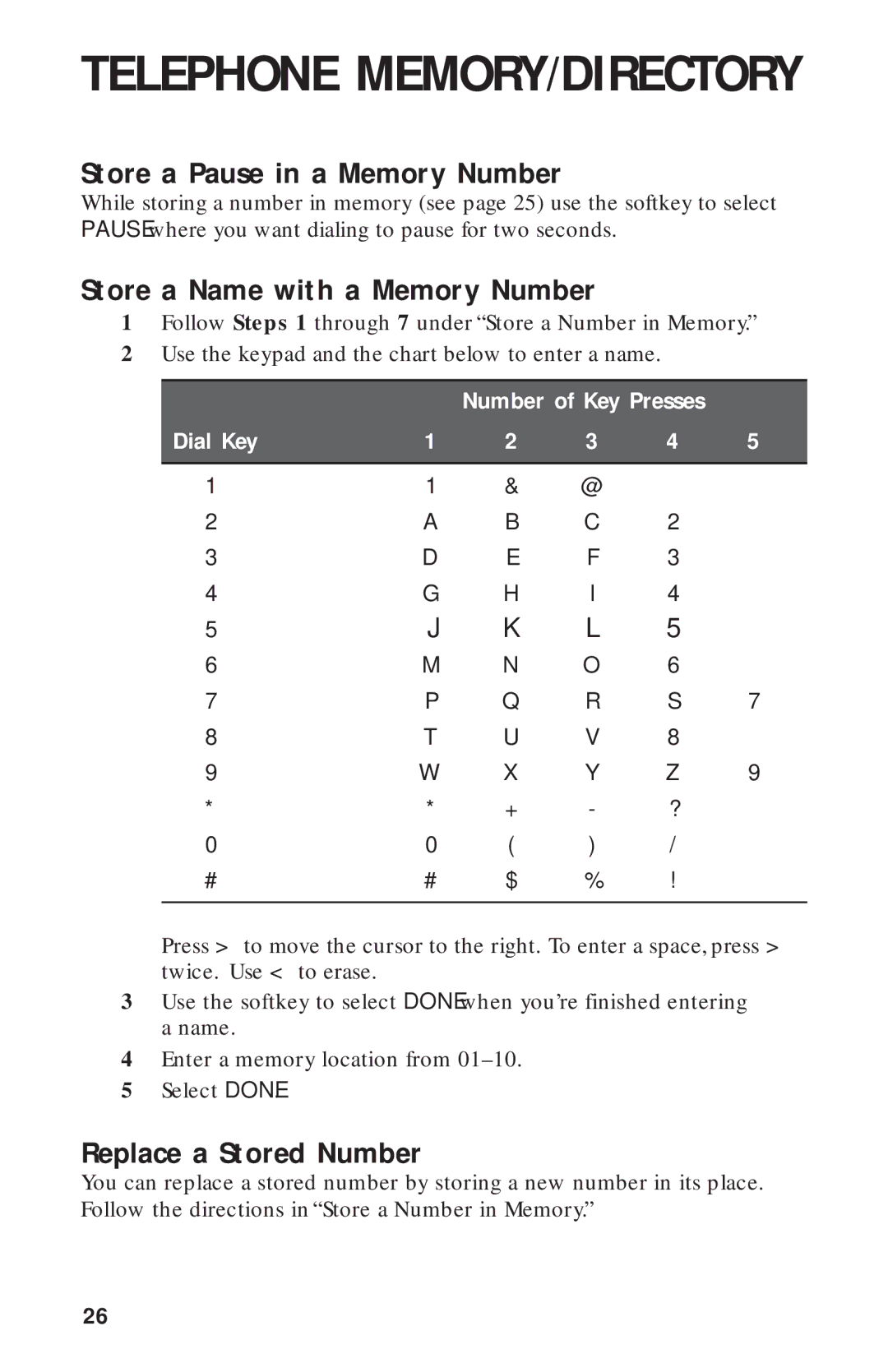 AT&T HS-8270 user manual Store a Pause in a Memory Number, Store a Name with a Memory Number, Replace a Stored Number 