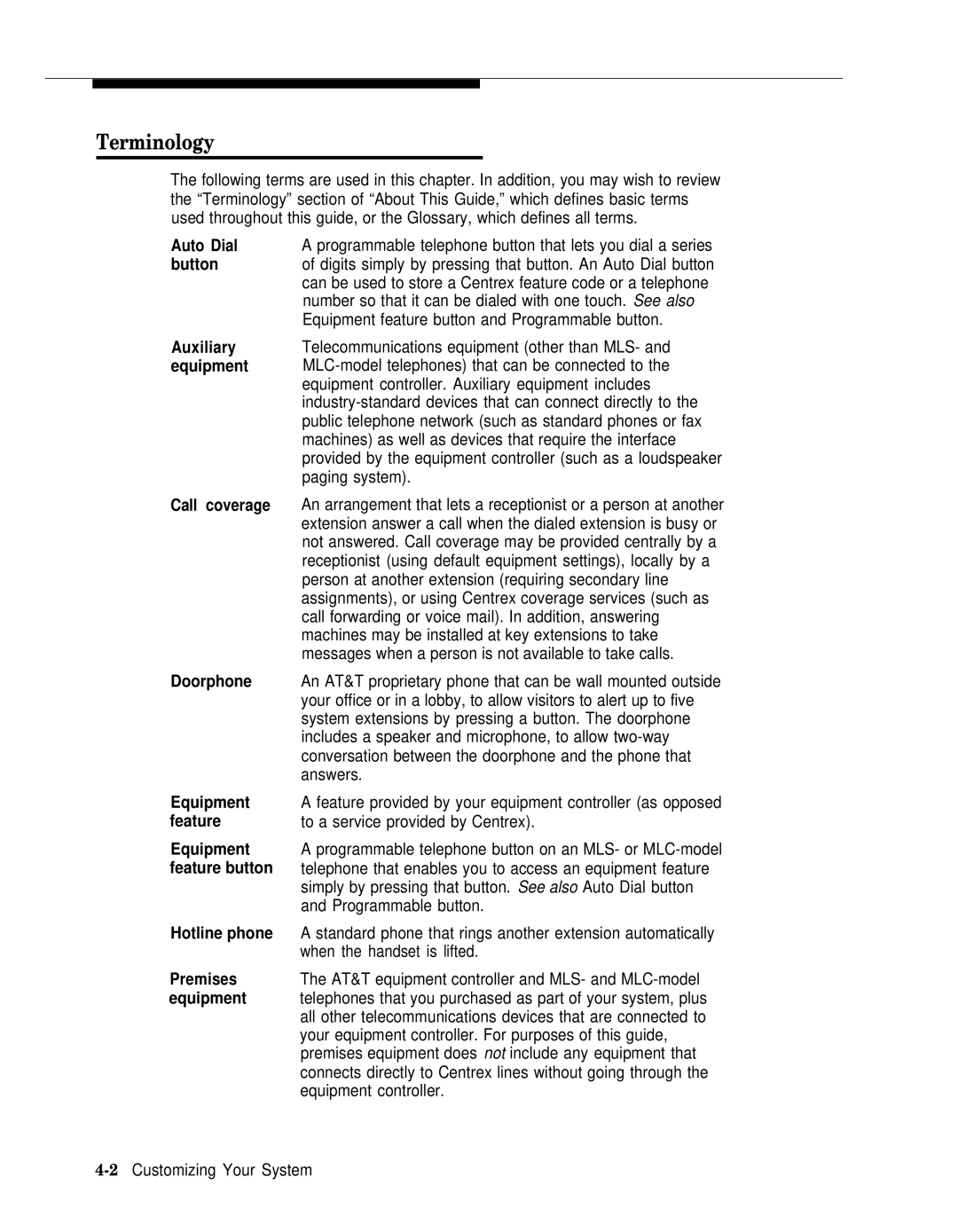 AT&T II Equipment feature button and Programmable button, Person at another extension requiring secondary line, Answers 