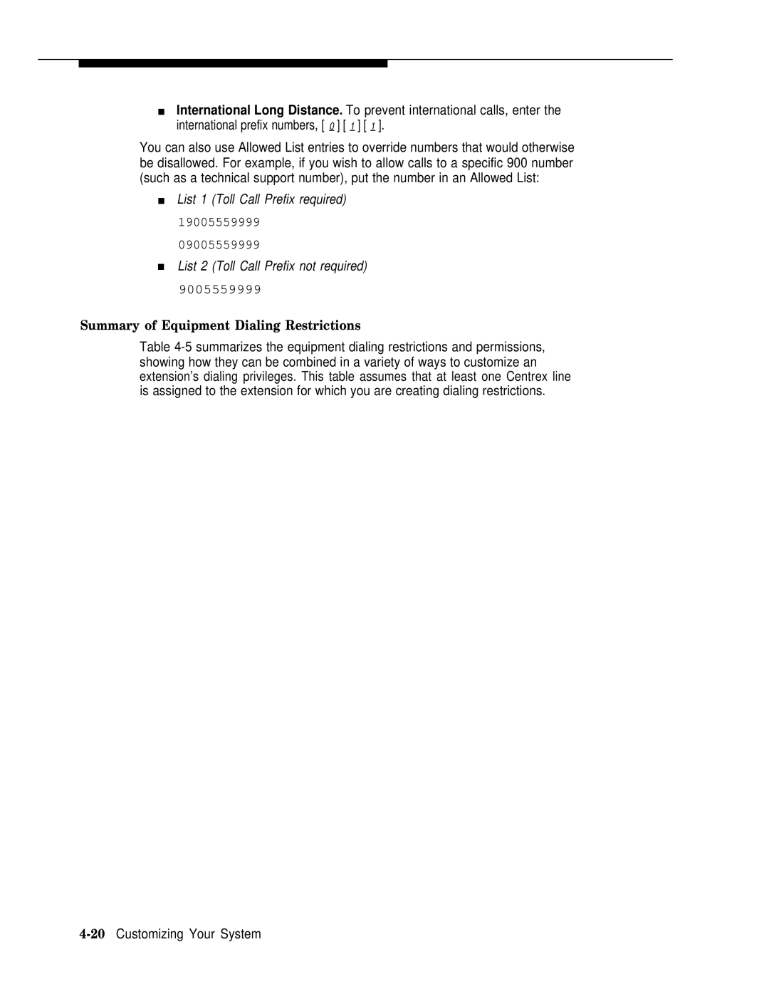 AT&T II manual Summary of Equipment Dialing Restrictions, 20Customizing Your System 