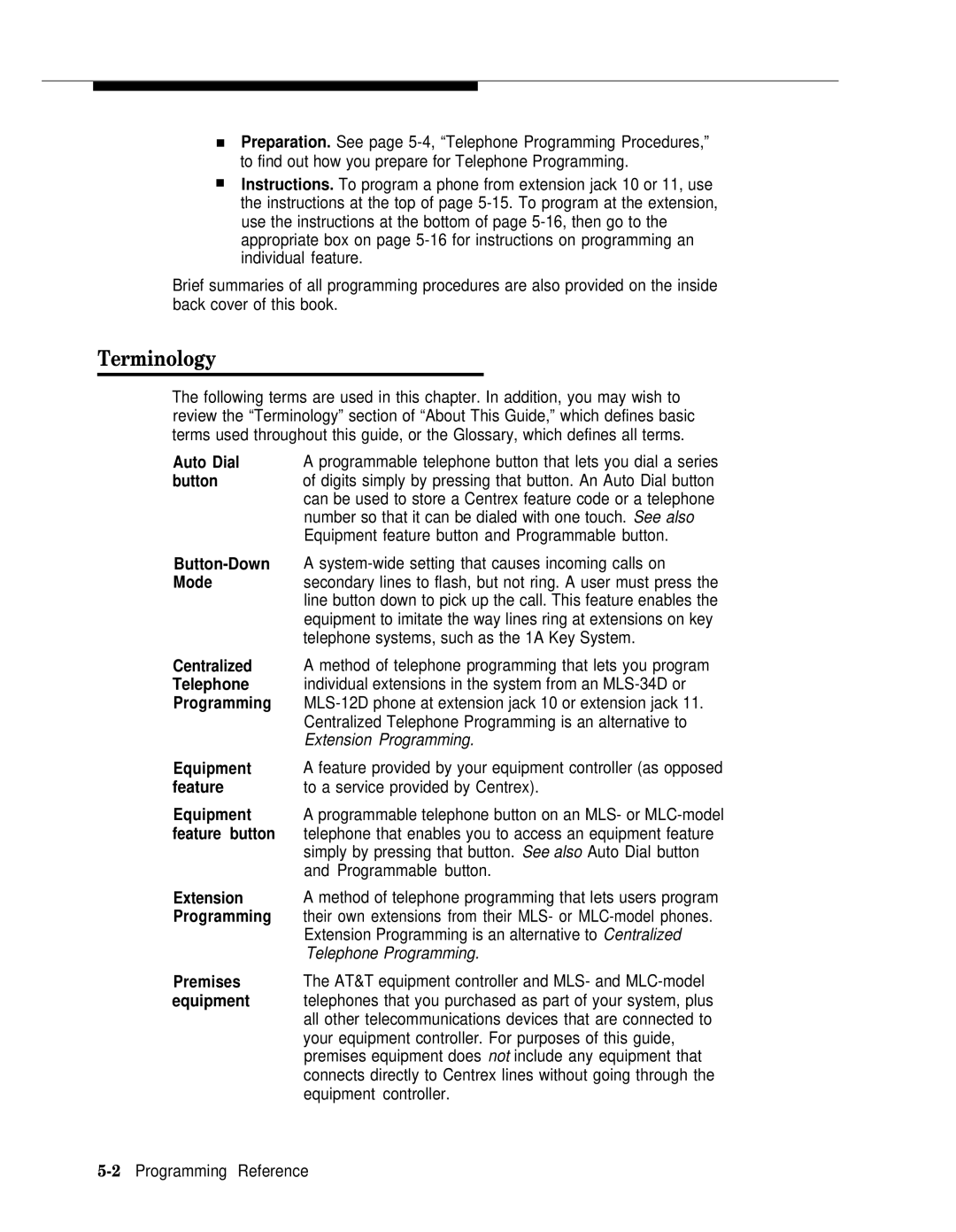 AT&T II manual System-wide setting that causes incoming calls on, Telephone systems, such as the 1A Key System 