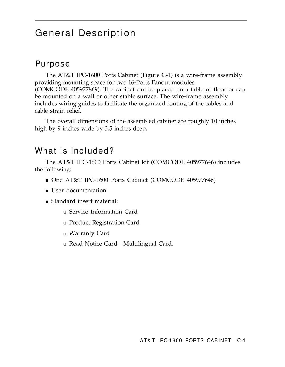 AT&T IPC-1600 manual General Description, Purpose, What is Included? 