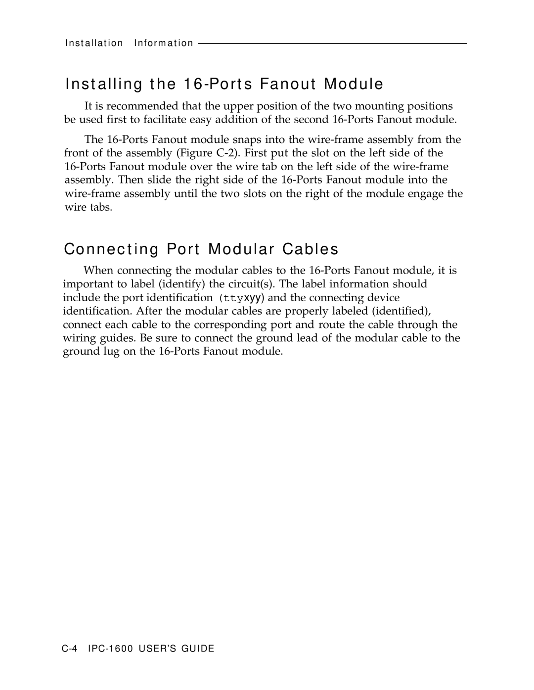 AT&T IPC-1600 manual Installing the 16-Ports Fanout Module, Connecting Port Modular Cables 