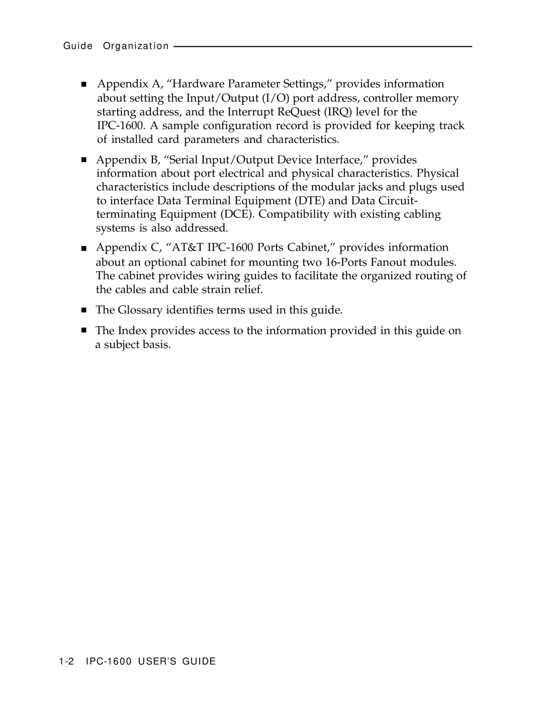 AT&T IPC-1600 manual Guide Organization 