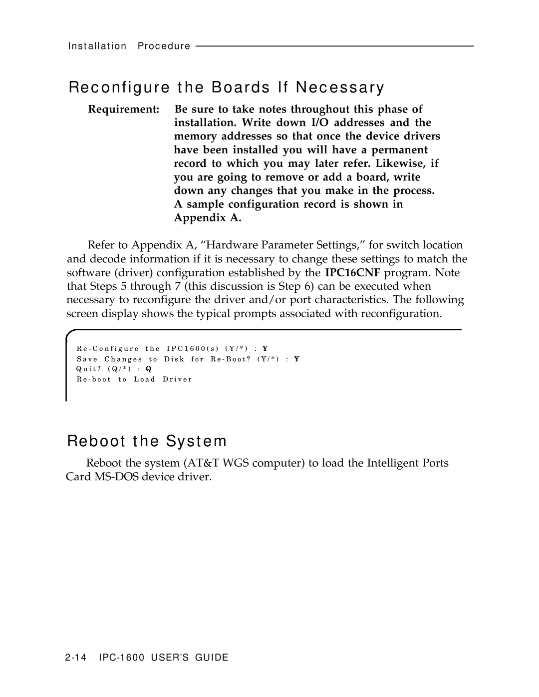 AT&T IPC-1600 manual Reconfigure the Boards If Necessary, Reboot the System 