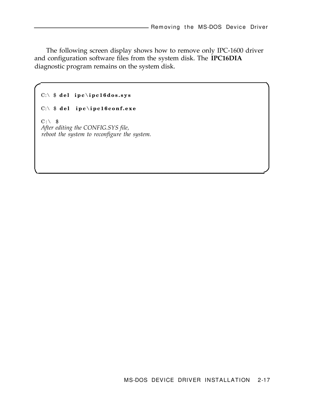 AT&T IPC-1600 manual Removing the MS-DOS Device Driver 