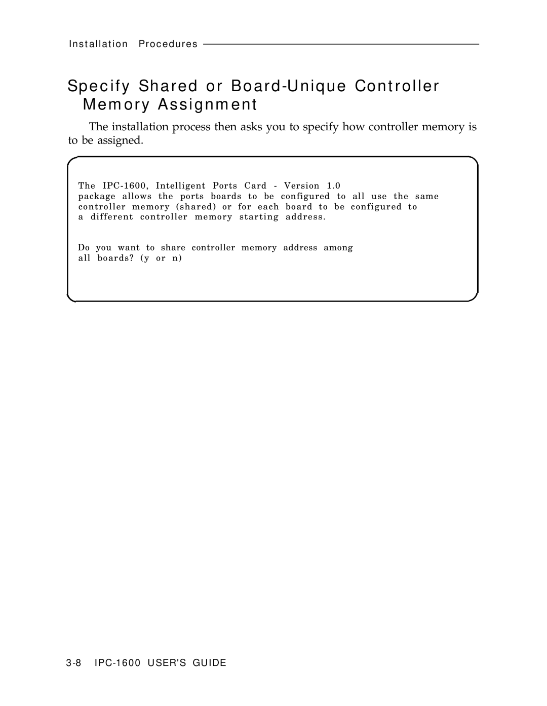 AT&T IPC-1600 manual Specify Shared or Board-Unique Controller Memory Assignment 