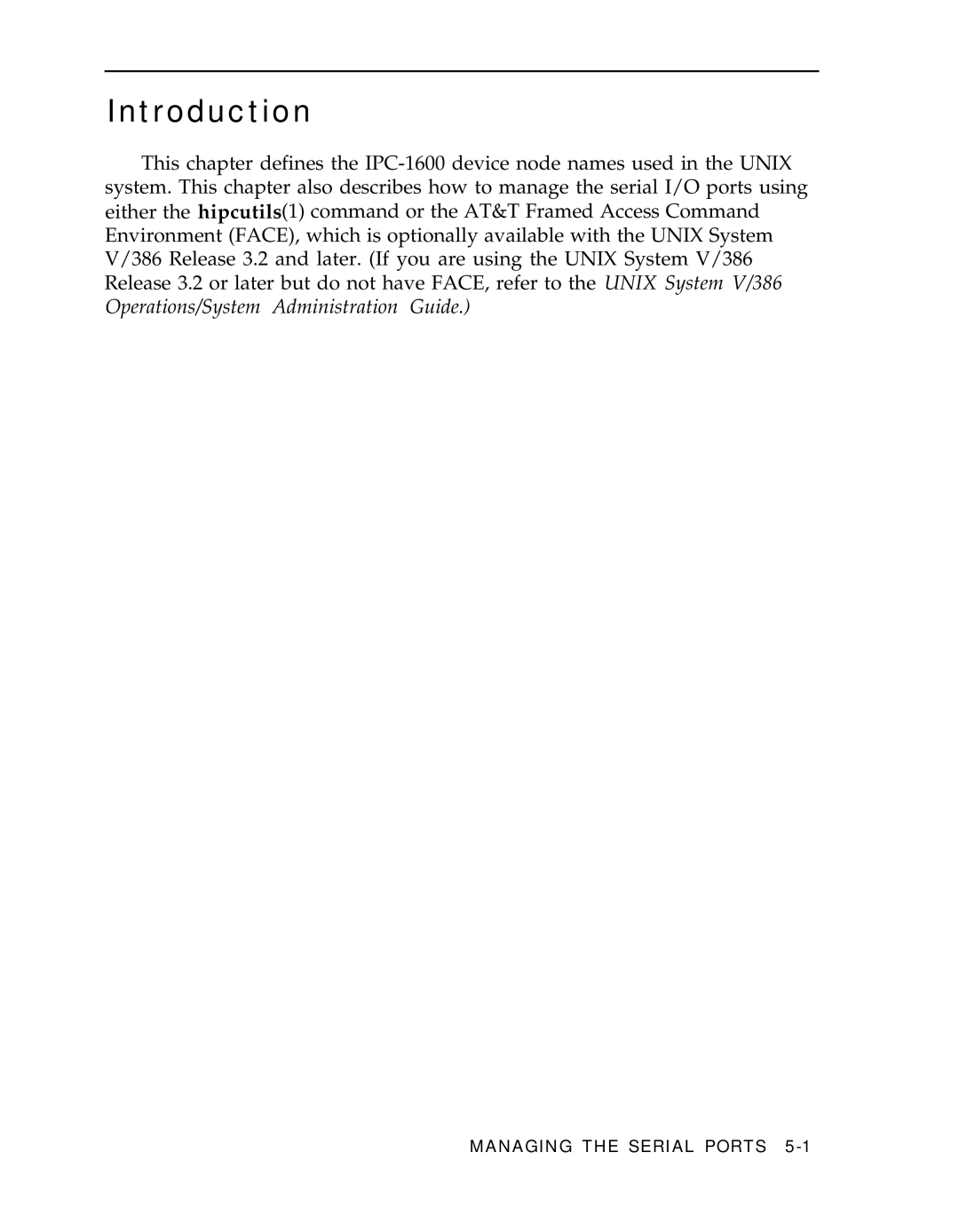 AT&T IPC-1600 manual Managing the Serial Ports 