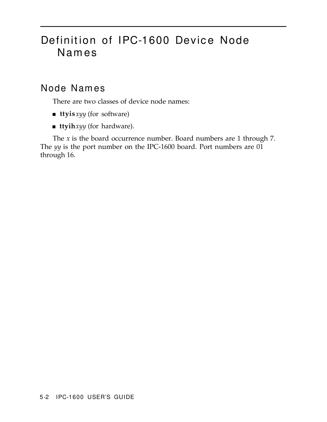 AT&T manual Definition of IPC-1600 Device Node Names 