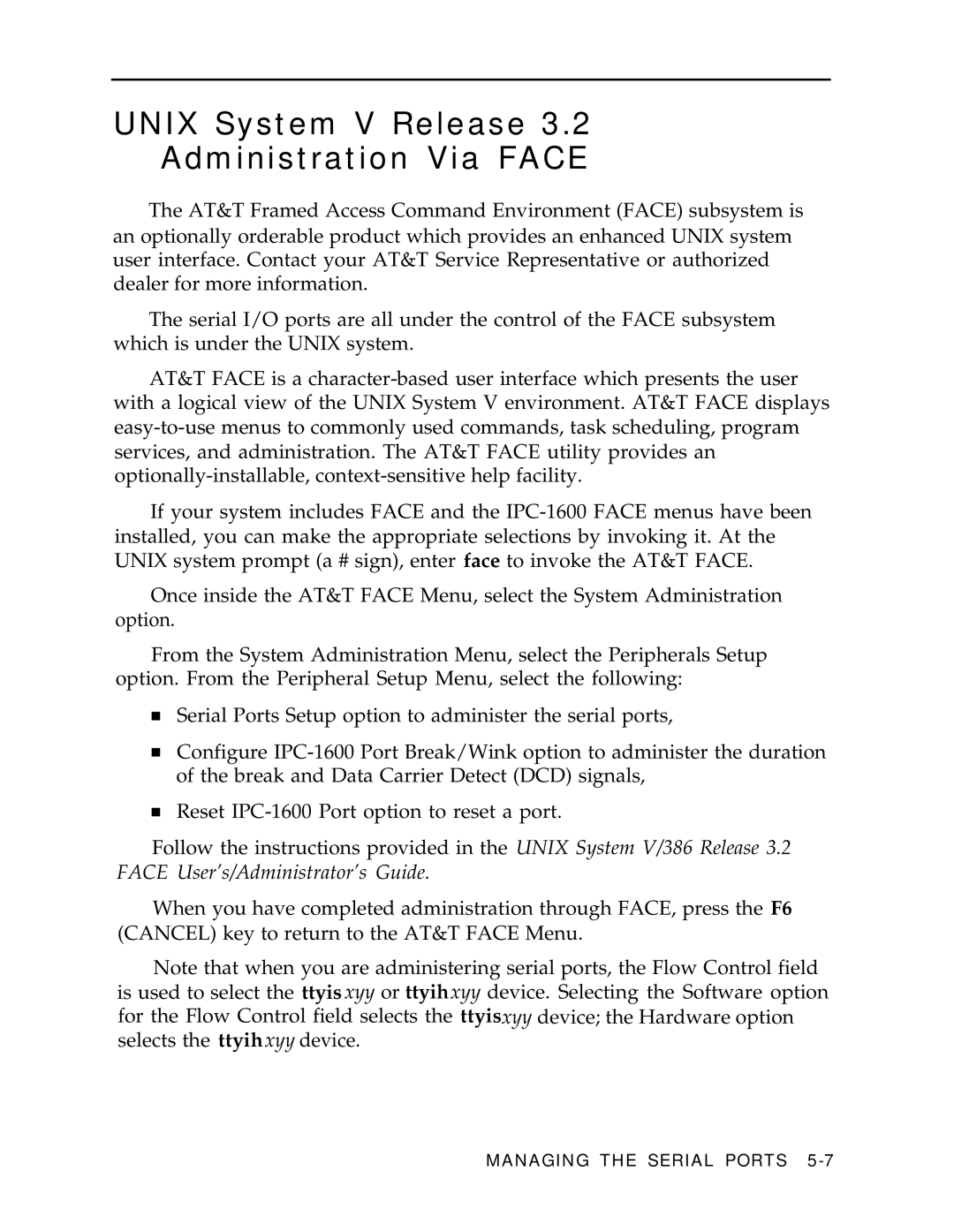 AT&T IPC-1600 manual Unix System V Release Administration Via Face 